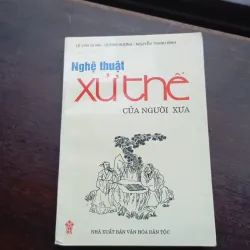 Nghệ Thuật Xử Thế Của Người Xưa  1021703