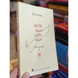 Mười hai con mắt ( di cảo thơ 1 ) - Bùi Giáng 127324