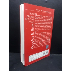 Hành trình biến thương hiệu thành biểu tượng mới 90% 2017 HCM0107 Douglas B. Holt MARKETING KINH DOANH 177324
