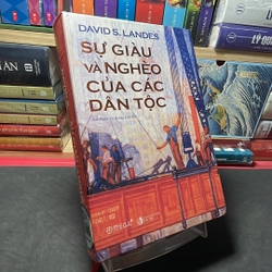 Sự giàu và nghèo của các dân tộc David S. Landes 302978