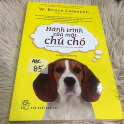 Hành trình của một chú chó - W. Bruce Cameron