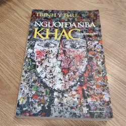 Người đàn bà khác - Trịnh Y Thư