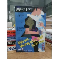 Nếu em không phải một giấc mơ – Marc Levy