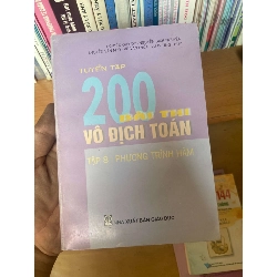 (Sách cũ SCGR) Tuyển Tập 200 Bài Thi Vô Địch Toán (Tập 8: Phương Trình Hàm) - Nguyễn Quý Dy, Nguyễn Sinh Nguyên, Nguyễn Văn Nho, Vũ Văn Thỏa, Vũ Dương Thụy 2006 Tham khảo - luyện thi VAVO-AK1T3 Blogmeo090426