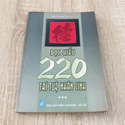 ĐỌC HIỂU 220 TRÍ TUỆ NHÂN SINH