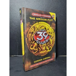 The 39 clues Cahills vs. Vespers The medusa plot (bìa cứng) mới 70% bẩn bìa, ố, bị ẩm Gordon Korman HCM2205 NGOẠI VĂN
