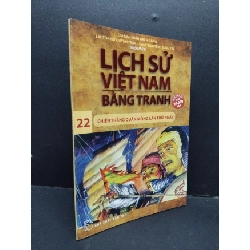 (TẶNG BOOKMARK) Lịch sử Việt Nam bằng tranh tập 22 mới 90% ố bẩn nhẹ 2017 RBK1410 Trần Bạch Đằng LỊCH SỬ - CHÍNH TRỊ - TRIẾT HỌC