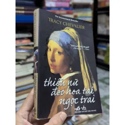 Thiếu nữ đeo hoa tai ngọc trai - Tracy Chevalier