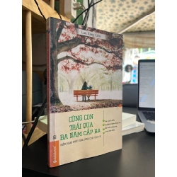 Cùng Con Trải Qua Ba Năm Cấp Ba - Lưu Xưng Liên