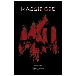 Máu - Maggie Gee