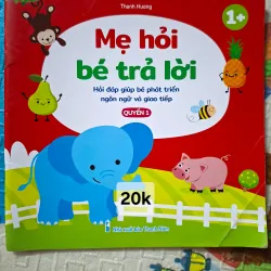 Mẹ hỏi bé trả lời