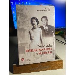 [Phiên Chợ Sách Cũ] Theo Dấu Hoàng Hậu Nam Phương Và Vua Bảo Đại 2024 - Vĩnh Đào, Nguyễn Thị Thanh Thúy 0506