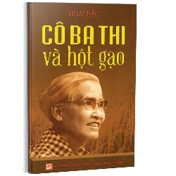 Cô Ba Thi và hột gạo mới 100% Hoài Bắc 2014 HCM.PO