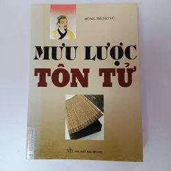 Mưu Lược Tôn Tử - Hùng Trung Vũ