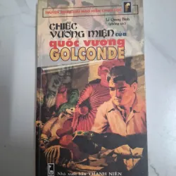 Chiếc vương miện của quốc vương Golconde - Lê Quang Bình - Truyện phiêu lưu 796025