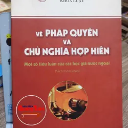 Sách: Về Pháp quyền và chủ nghĩa Hợp hiến