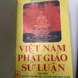 Việt Nam Phật Giáo Sử Luận (Tập I, II) - Nguyễn Lang (Thiền sư Thích Nhất Hạnh) 706048