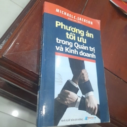 Michaelc C. Jackson - PHƯƠNG ÁN TỐI ƯU trong QUẢN TRỊ KINH DOANH