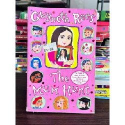 The Mum Hunt - Gwyneth Rees