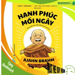 (TẶNG BOOKMARK) Hạnh Phúc Mỗi Ngày - Ajahn Brahm - 2024