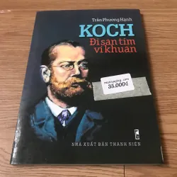 Koch Đi săn tìm vi khuẩn - Trần Phương Hạnh 925968