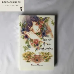 Học Viện 4 Mùa Suikousha (Suikousha Gakuen)  - Akira Ishino