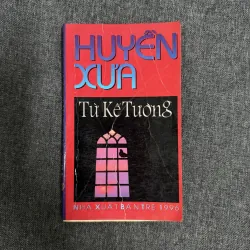 Huyền xưa - Từ Kế Tường