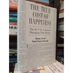 The True Cost Of Happiness: Stacey Tisdale & Paula Boyer Kennedy