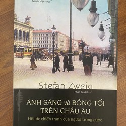 SÁCH ÁNH SÁNG VÀ BÓNG TỐI TRÊN CHÂU ÂU - ĐỌC 1 LẦN