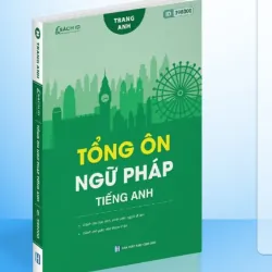 Tổng ôn Ngữ pháp Tiếng Anh