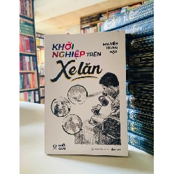 Khởi nghiệp trên Xe lăn - Nguyễn Trung Hậu