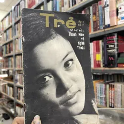 TRẺ-SỐ ĐẶC BIỆT: THANH NIÊN VÀ NGHỆ THUẬT