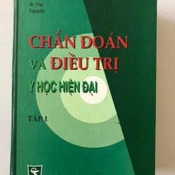 CHẨN ĐOÁN VÀ ĐIỀU TRỊ Y HỌC HIỆN ĐẠI ( sách dịch)  1236 trang, nxb: 2001