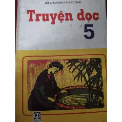 Truyện đọc lớp 5 GIÁO KHOA ANTQ0810
