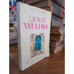 Lịch sử vật lý học - Đào Văn Phúc 130255