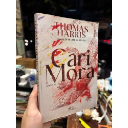 CARI MORA - THOMAS HARRIS ( BẢN DỊCH THIÊN THANH ) 222357