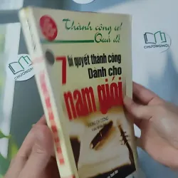 7 Bí Quyết Thành Công Dành Cho Nam Giới - Vương Chí Cường 961168