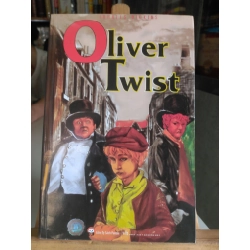 Oliver Twist mới 80% ố nhẹ 2015 Charles Dickens [1301] SÁCH VĂN HỌC