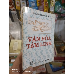 (Sách cũ SCGR) Văn hoá tâm linh - Đăng Duy 1988 mới 80% ố Sách tôn giáo - tâm linh HCM2702 Blogmeo090426