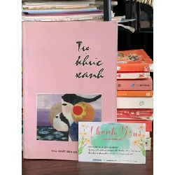 Câu lạc bộ văn học nghệ thuật Thúy Nữ – Tứ khúc xanh – NXB Đà Nẵng 560119