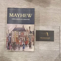 London labour and The London poor - Henry Mayhew