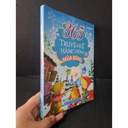 365 truyện kể hằng đêm mùa đông mới 80% bẩn bìa, ố nhẹ, tróc gáy nhẹ 2015 Lưu Hồng Hà HCM1604 VĂN HỌC Blogmeo 27525