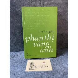 Truyện ngắn Phan Thị Vàng Anh-sách lưu kho mới 85% Sách văn học STB0302