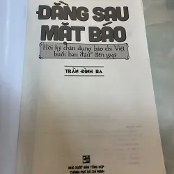 ĐẰNG SAU MẶT BÁO - TRẦN ĐÌNH BA 1035252