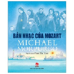 Bản Nhạc Của Mozart - Michael Morpurgo