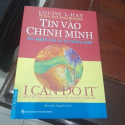 I can do it, TIN VÀO CHÍNH MÌNH, sức mạnh của sự tự khẳng định