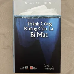 THÀNH CÔNG KHÔNG CÒN LÀ BÍ MẬT (Tình trạng sách đẹp)
