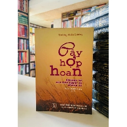 Cây hợp hoan - Trương Hiền Lượng