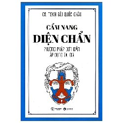 Cẩm Nang Diện Chẩn - Phương Pháp Đơn Giản Áp Dụng Tại Gia (2025) - GS TSKH Bùi Quốc Châu
