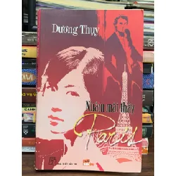 Nhắm mắt thấy Paris — Dương Thụy